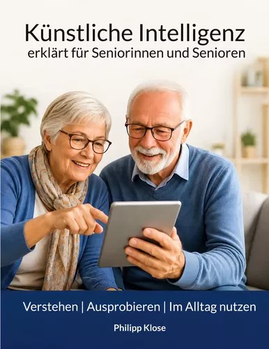 Buchcover: Künstliche Intelligenz – erklärt für Seniorinnen und Senioren